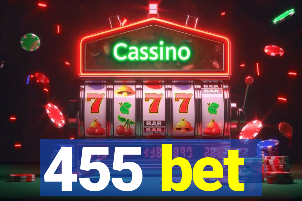 455 bet